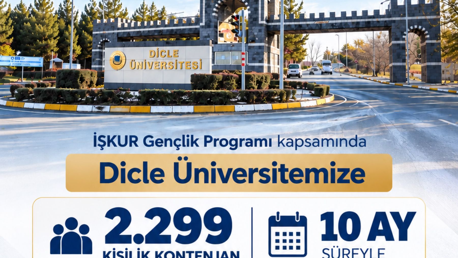 İŞKUR Gençlik Programı: Dicle Üniversitesi'ne 2.299 kişilik kontenjan